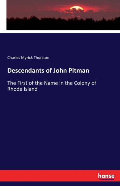 Book cover of: Descendants of John Pitman