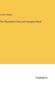 Book cover of: Physician's Dose and Sympton Book
