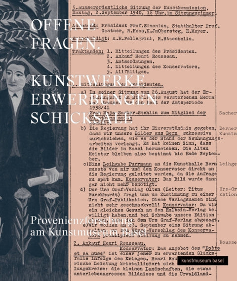 OFFENE FRAGEN. Kunstwerke – Erwerbungen – Schicksale