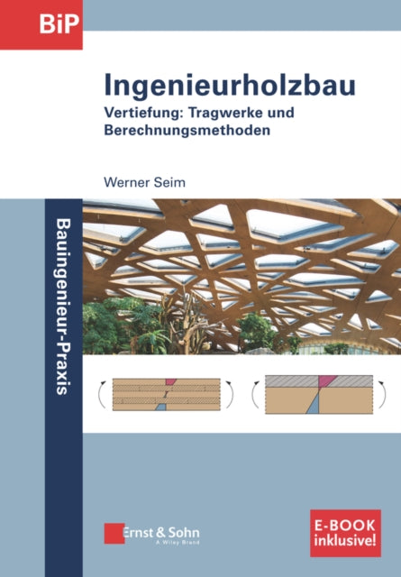 Book cover of: Ingenieurholzbau. By: Werner Seim