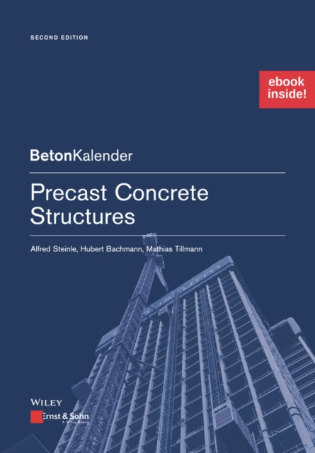 Precast Concrete Structures, 2e (Package: Print + ePDF)