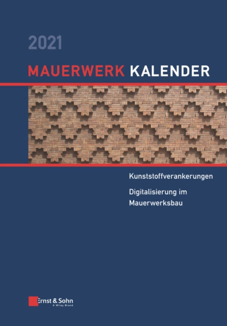 Book cover of: Mauerwerk-Kalender 2021. By: Ernst & Sohn