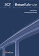 Book cover of: Beton-Kalender 2021. By: Konrad Bergmeister