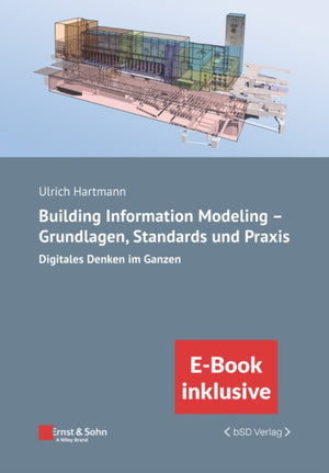 Building Information Modeling in der Praxis