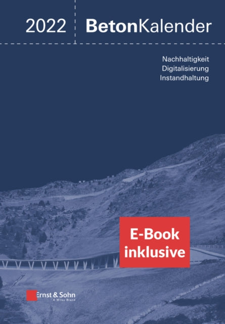 Book cover of: Beton-Kalender 2022. By: Konrad Bergmeister