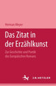 Book cover of: Das Zitat in der Erzahlkunst. By: Herman Meyer