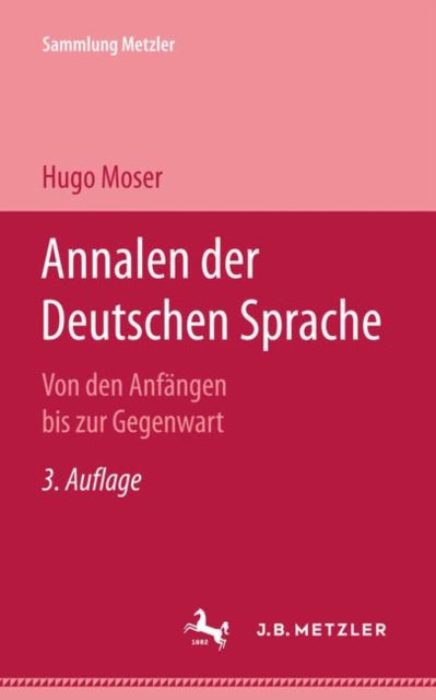Book cover of: Annalen der deutschen Sprache. By: Hugo Moser