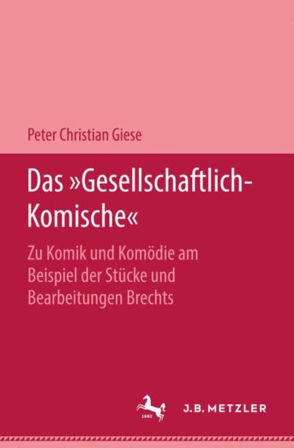 Book cover of: Das "Gesellschaftlich-Komische". By: Peter Christian Giese