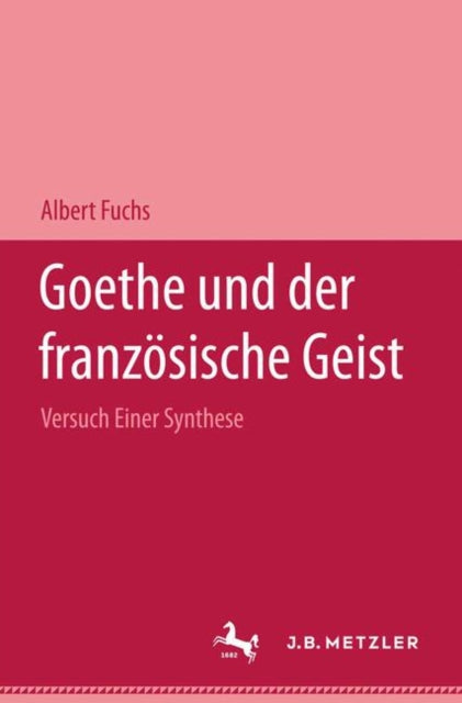 Goethe und der franzosische Geist