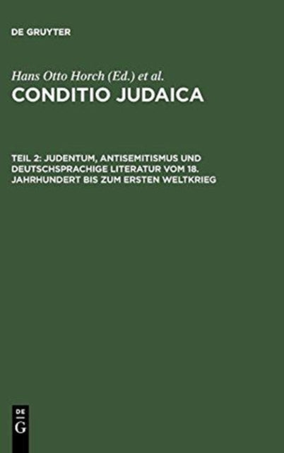 Book cover of: Judentum, Antisemitismus Und Deutschsprachige Literatur Vom 18. Jahrhundert Bis Zum Ersten Weltkrieg