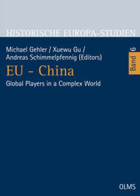 Book cover of: EU - China. By: Michael Gehler