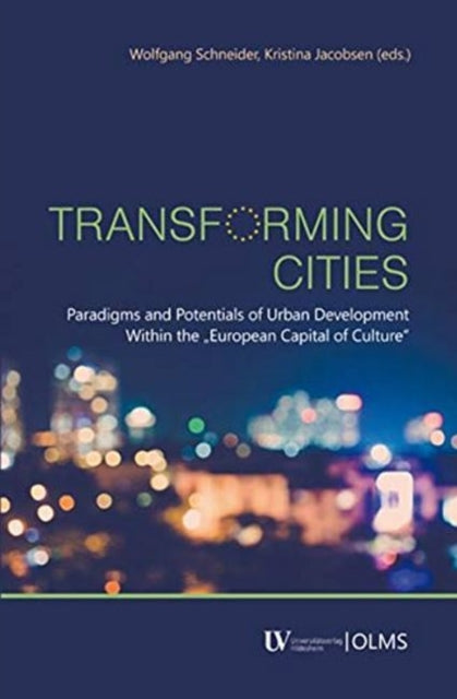 Book cover of: Transforming Cities. By: Wolfgang Schneider