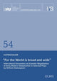 Book cover of: For the World is Broad and Wide. By: Katrin Bauer