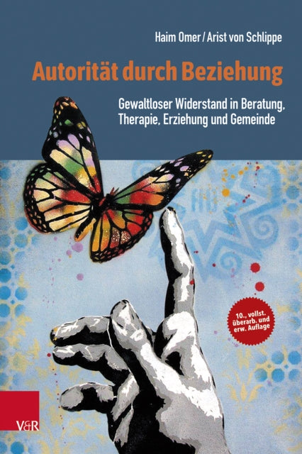 Book cover of: Autoritat durch Beziehung. By: Haim Omer