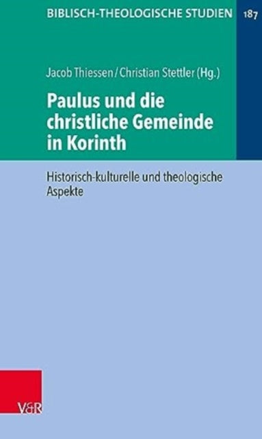 Book cover of: Paulus und die christliche Gemeinde in Korinth. By: Jorg Frey