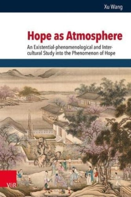 Book cover of: Hope as Atmosphere. By: Xu Wang