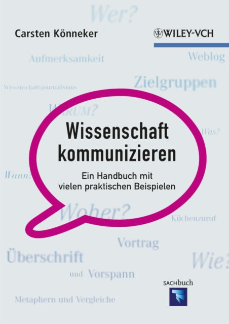 Book cover of: Wissenschaft kommunizieren. By: Carsten Könneker