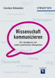 Book cover of: Wissenschaft kommunizieren. By: Carsten Könneker