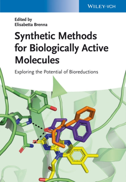 Book cover of: Synthetic Methods for Biologically Active Molecules