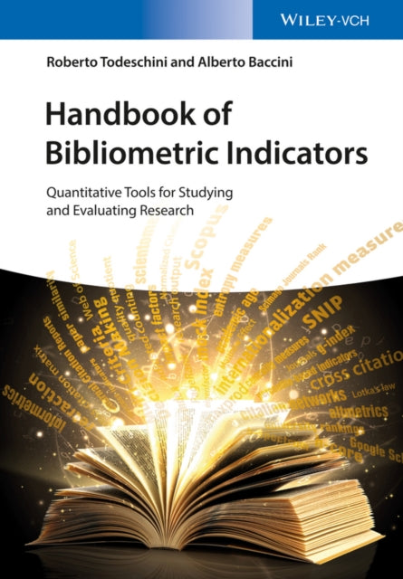 Book cover of: Handbook of Bibliometric Indicators. By: Roberto Todeschini