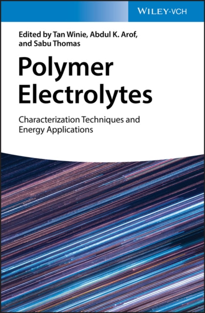 Book cover of: Polymer Electrolytes. By: Tan Winie