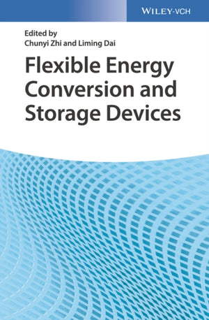Flexible Energy Conversion and Storage Devices