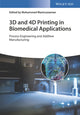 Book cover of: 3D and 4D Printing in Biomedical Applications. By: Mohammed Maniruzzaman