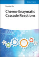 Book cover of: Chemo-Enzymatic Cascade Reactions. By: Dunming Zhu