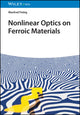 Book cover of: Nonlinear Optics on Ferroic Materials. By: Manfred Fiebig