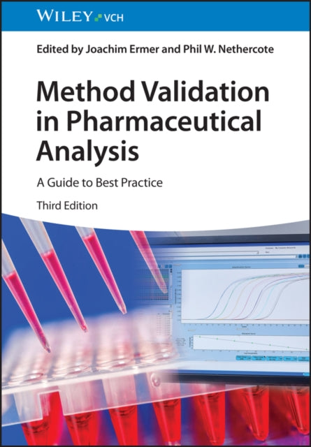 Book cover of: Method Validation in Pharmaceutical Analysis. By: J. Ermer