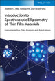 Book cover of: Introduction to Spectroscopic Ellipsometry of Thin Film Materials. By: Xinmao Yin