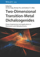 Book cover of: Two-Dimensional Transition-Metal Dichalcogenides. By: A. T. S. Wee