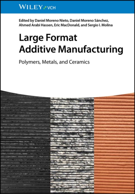 Book cover of: Large Format Additive Manufacturing