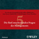 Book cover of: Die funf entscheidenden Fragen des Managements Horbuch