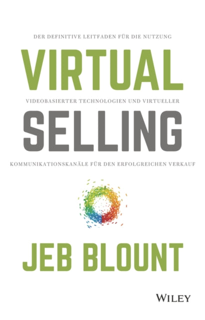 Book cover of: Virtual Selling. By: Jeb Blount