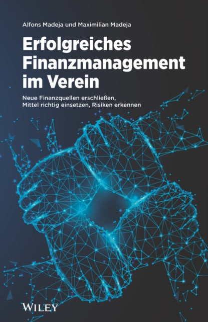 Book cover of: Erfolgreiches Finanzmanagement im Verein. By: Alfons Madeja