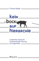 Book cover of: Kein Bock auf Hierarchie. By: Thomas Sajdak