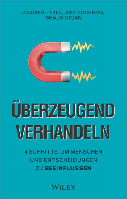 Book cover of: Uberzeugend verhandeln. By: Andres Lares