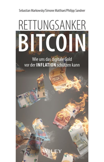 Book cover of: Rettungsanker Bitcoin. By: Sebastian Markowsky
