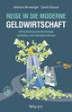 Book cover of: Reise in die moderne Geldwirtschaft. By: Johannes Binswanger