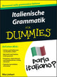 Book cover of: Italienische Grammatik fur Dummies. By: Daniel Reimann