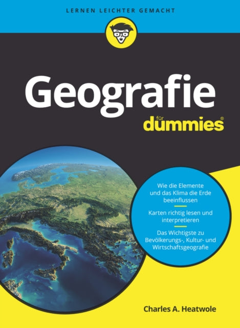 Book cover of: Geographie fur Dummies. By: Charles A. Heatwole