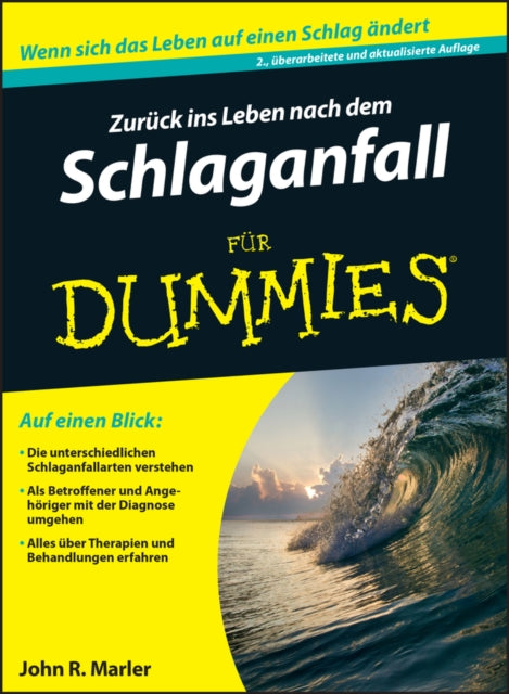 Book cover of: Zuruck ins Leben nach dem Schlaganfall fur Dummies. By: John R. Marler