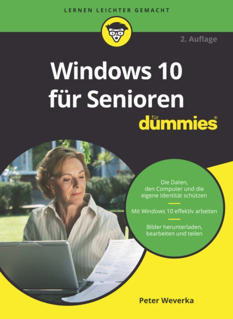 Book cover of: Windows 10 fur Senioren fur Dummies. By: Peter Weverka