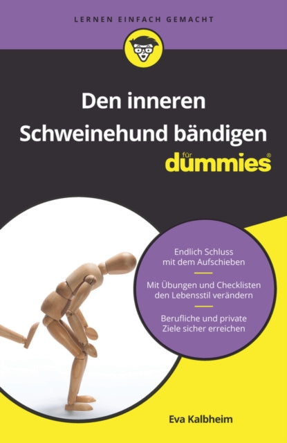 Book cover of: Den inneren Schweinehund bandigen fur Dummies. By: Eva Kalbheim