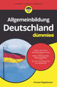 Book cover of: Allgemeinbildung Deutschland fur Dummies. By: Christa Pöppelmann