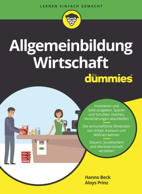 Book cover of: Allgemeinbildung Wirtschaft fur Dummies. By: Hanno Beck