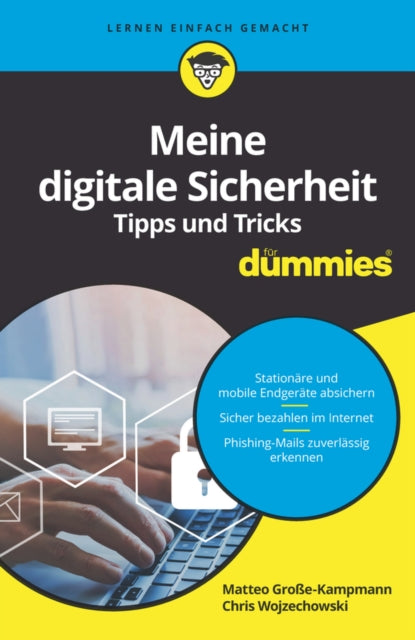 Book cover of: Meine digitale Sicherheit Tipps und Tricks fur Dummies. By: Matteo Grosse-Kampmann