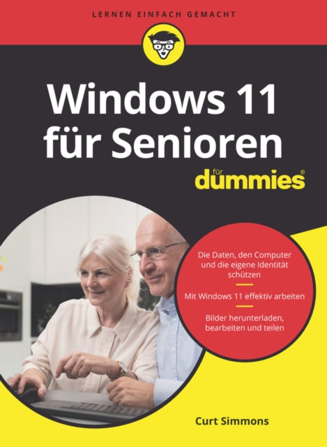 Book cover of: Windows 11 fur Senioren fur Dummies. By: Curt Simmons