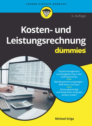 Kosten- und Leistungsrechnung fur Dummies